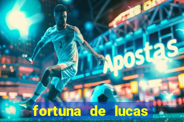 fortuna de lucas lima cantor